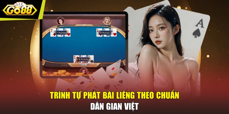 Trình tự phát bài Liêng theo chuẩn dân gian Việt